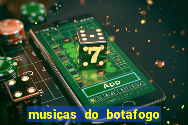 musicas do botafogo para baixar